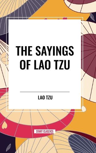 Cover image for The Sayings of Lao Tzu