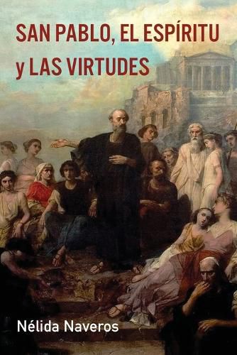 Cover image for San Pablo, el Esp?ritu y las Virtudes