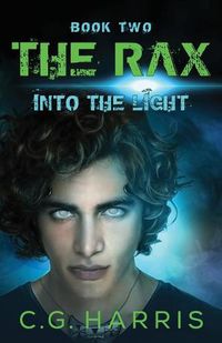 Cover image for The Rax--Into the Light