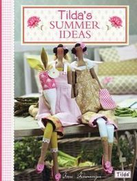 Cover image for Tilda's Summer Ideas