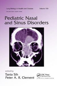Cover image for Pediatric Nasal and Sinus Disorders