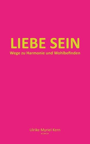 Cover image for Liebe sein