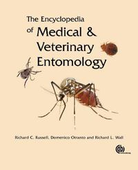 Cover image for Encyclopedia of Medical and Veterinary Entomology