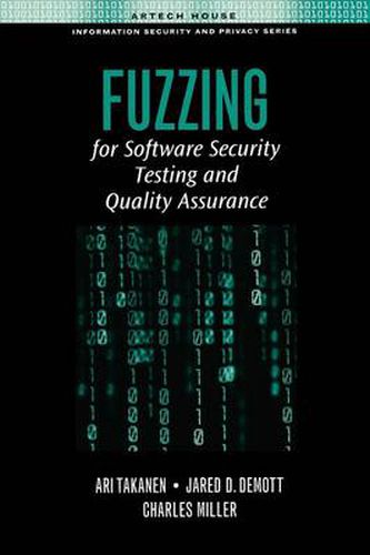 Cover image for Fuzzing for Software Security Testing and Quality Assurance