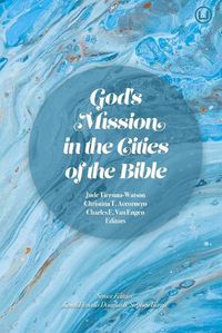 Cover image for God's Mission in the Cities of the Bible