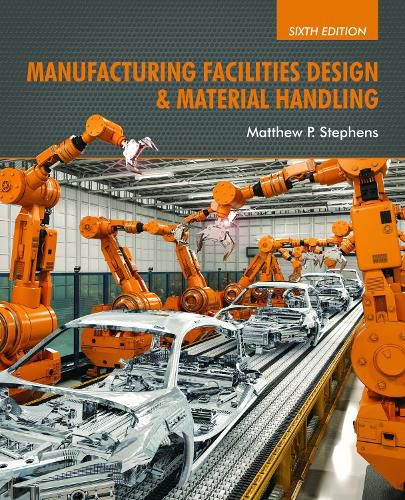 Cover image for Manufacturing Facilities Design & Material Handling