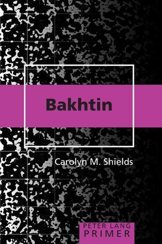 Cover image for Bakhtin Primer