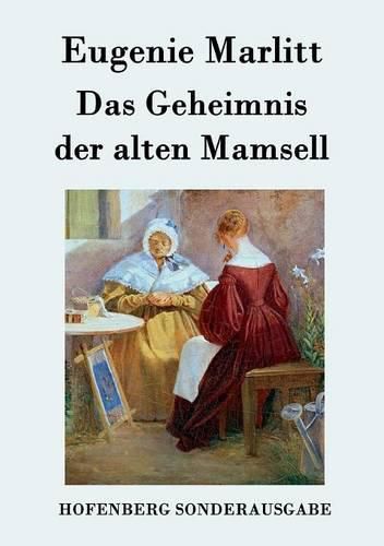 Cover image for Das Geheimnis der alten Mamsell