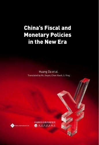 Cover image for China's Fiscal and Monetary Policies in the New Era