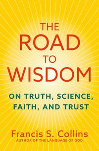 Cover image for The Road to Wisdom