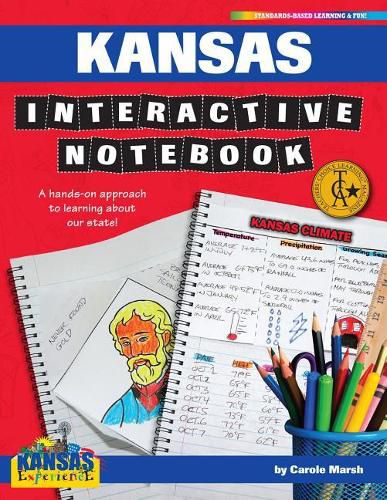 Cover image for Kansas Interactive Notebook: A Hands-On Approach to Learning about Our State!