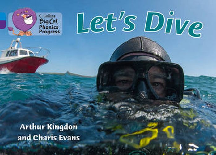 Cover image for Let's Dive: Band 04 Blue/Band 08 Purple