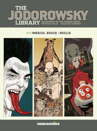 Cover image for The Jodorowsky Library: Book Six