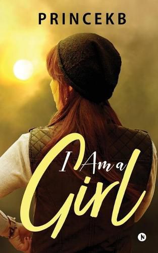 Cover image for I Am a Girl