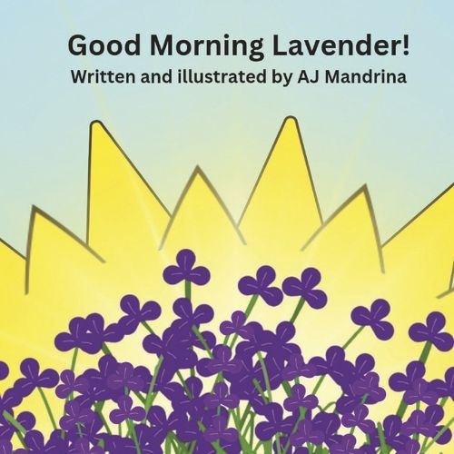 Cover image for Good Morning Lavender