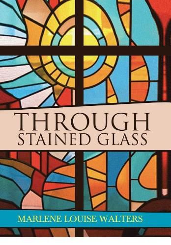 Cover image for Through Stained Glass