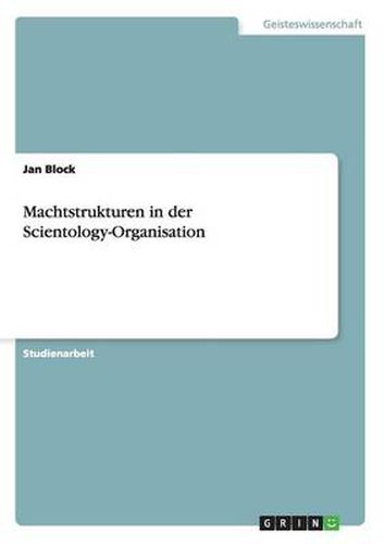 Cover image for Machtstrukturen in der Scientology-Organisation