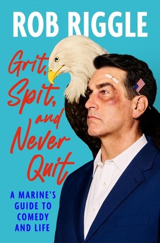 Cover image for Grit, Spit, and Never Quit