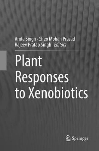 Cover image for Plant Responses to Xenobiotics