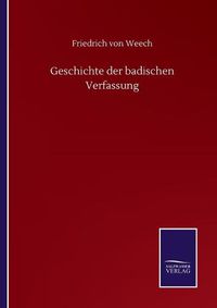 Cover image for Geschichte der badischen Verfassung