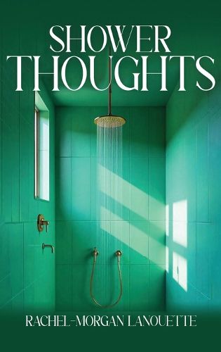 Cover image for Shower Thoughts