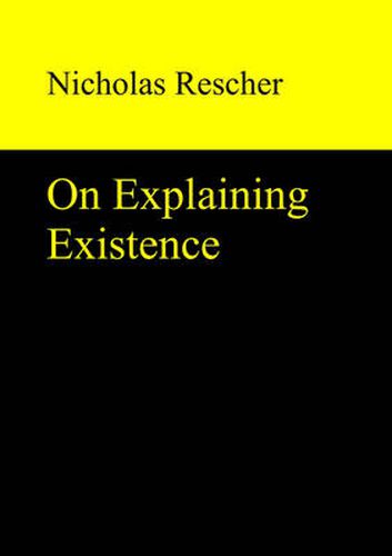 On Explaining Existence