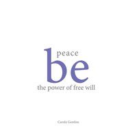 Cover image for peace be the power of free will