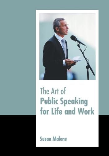 Cover image for The Art of Public Speaking for Life and Work