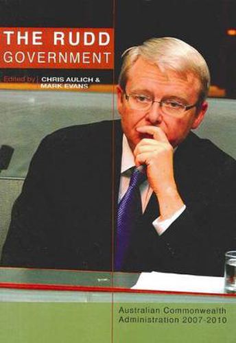 Cover image for Rudd Government: Australian Commonwealth Administration 2007-2010