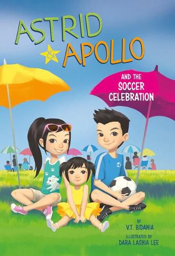 Cover image for Astrid and Apollo and the Soccer Celebration