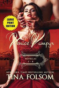 Cover image for Venice Vampyr (Novellas 1 - 4)