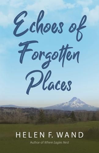 Cover image for Echoes of Forgotten Places