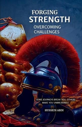 Cover image for Forging Strength Overcoming Challenges