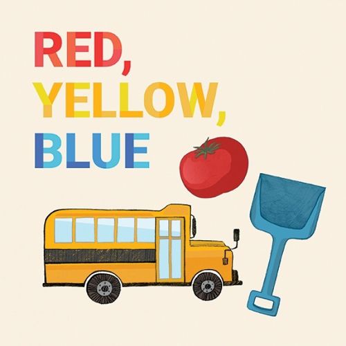 Red, Yellow, Blue: English Edition