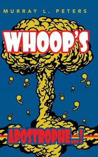 Cover image for Whoop's Apostrophe...!