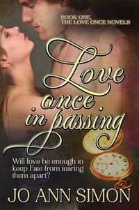 Cover image for Love Once in Passing