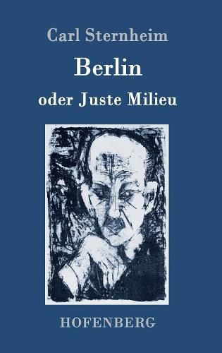 Cover image for Berlin oder Juste Milieu