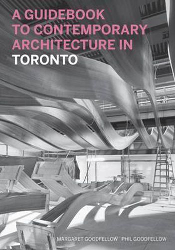 Cover image for Guidebook to Contemporary Architecture in Toronto