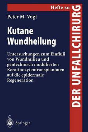Cover image for Kutane Wundheilung