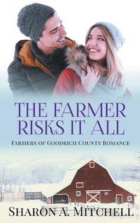 Cover image for The Farmer Risks It All