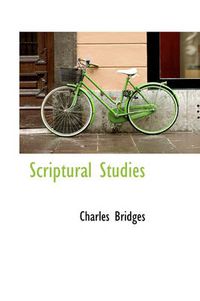 Cover image for Scriptural Studies