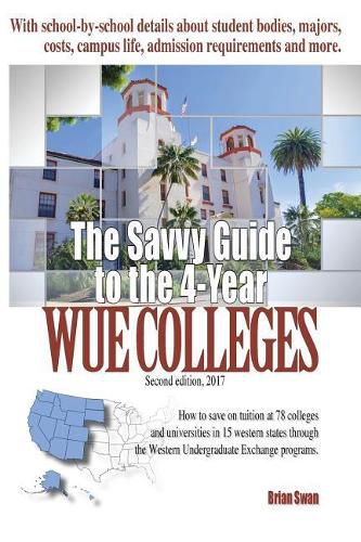 Cover image for The Savvy Guide to the 4-Year WUE Colleges