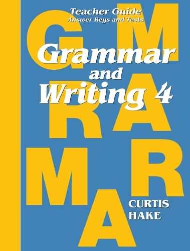 Cover image for Grammar & Writing Teacher Edition Grade 4 2014