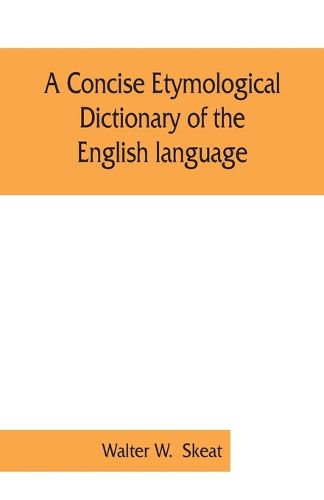 Cover image for A concise etymological dictionary of the English language