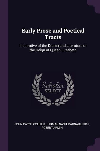 Cover image for Early Prose and Poetical Tracts