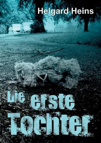 Cover image for Die erste Tochter