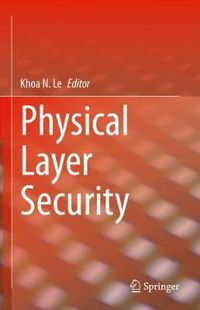 Cover image for Physical Layer Security