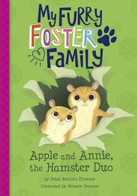 Cover image for Apple and Annie, the Hamster Duo