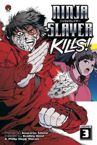 Cover image for Ninja Slayer Kills Vol. 3