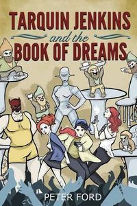 Cover image for Tarquin Jenkins And The Book Of Dreams